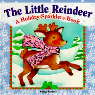 The Little Reindeer - Tyrrell, Melissa, and Tong, Willabel L (Designer)