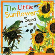 The Little Sunflower Seed