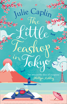 The Little Teashop in Tokyo - Caplin, Julie