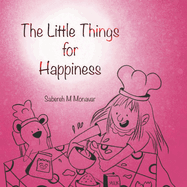 The Little Things for Happiness