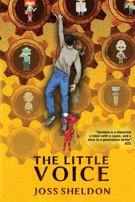 The Little Voice: A Rebellious Novel - Sheldon, Joss