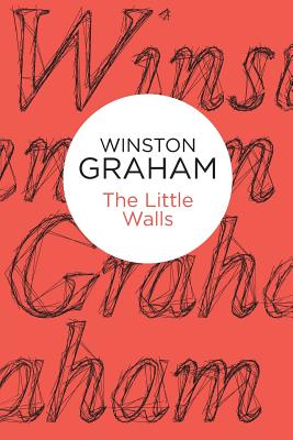 The Little Walls - Graham, Winston