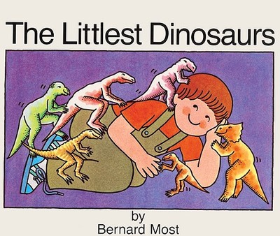 The Littlest Dinosaurs - Most, Bernard