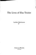 The Lives of Elsa Triolet