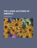 The Living Authors of America; Volume 1