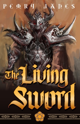 The Living Sword - Dietz, Lynda (Editor), and Janes, Pemry