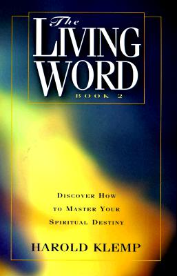 The Living Word, Book 2 - Klemp, Harold