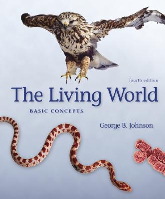 The Living World Basic Concepts - Johnson, George B