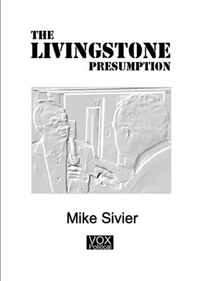 The Livingstone Presumption - Sivier, Mike