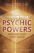 The Llewellyn practical guide to the development of psychic powers