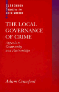 The Local Governance of Crime: Appeals to Community and Partnerships