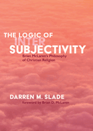 The Logic of Intersubjectivity