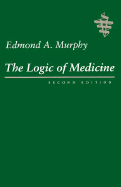 The Logic of Medicine