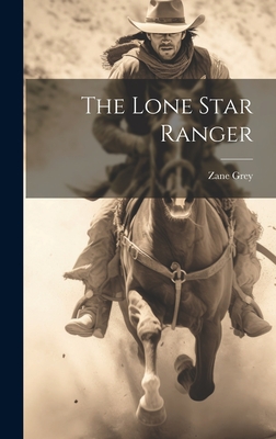 The Lone Star Ranger - Grey, Zane