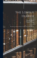 The Lonely Hearth: The Songs of Israel, Harp of Zion, and Other Poems