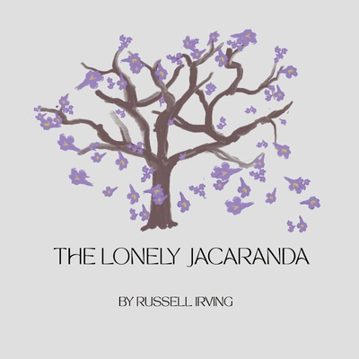 The Lonely Jacaranda - 