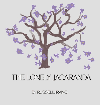 The Lonely Jacaranda - 