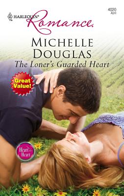 The Loner's Guarded Heart - Douglas, Michelle