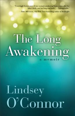 The Long Awakening - O'Connor, Lindsey