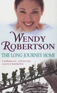 The Long Journey Home - Robertson, Wendy