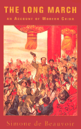 The Long March: An Account of Modern China