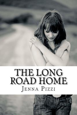 The Long Road Home - Pizzi, Jenna