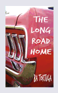 The Long Road Home