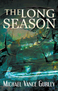 The Long Season