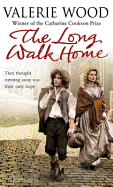 The Long Walk Home - Wood, Val