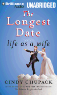 The Longest Date: Life as a Wife