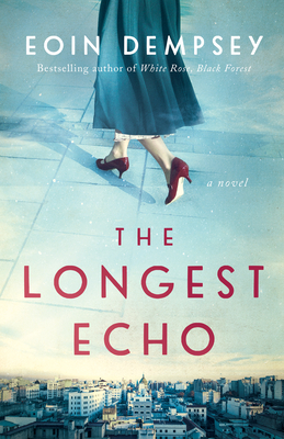 The Longest Echo - Dempsey, Eoin