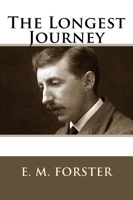 The Longest Journey - Forster, E M