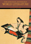 The Longman Anthology of World Literature, Volume B: The Medieval Era