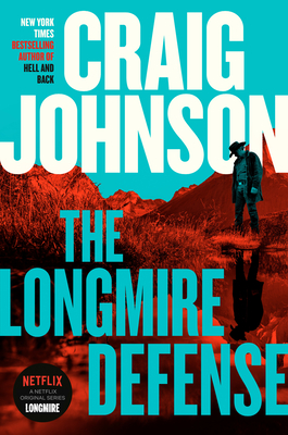 The Longmire Defense: A Longmire Mystery - Johnson, Craig