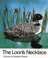 The Loon's Necklace - Toye, William