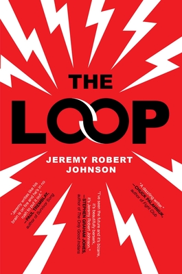 The Loop - Johnson, Jeremy Robert
