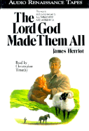 The Lord God Made Them All