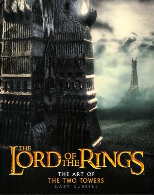 The Lord of the Rings: The Art of the Two Towers - Russell, Gary
