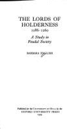 The Lords of Holderness, 1086-1260: A Study in Feudal History
