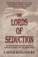 The Lords of Seduction