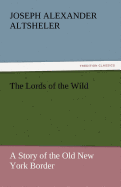 The Lords of the Wild