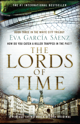 The Lords of Time - Senz, Eva Garcia