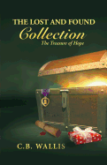 The Lost and Found Collection: The Treasure of Hope