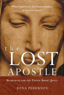 The Lost Apostle: Searching for the Truth about Junia