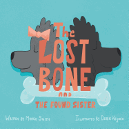 The Lost Bone: And the Found Sister