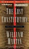 The Lost Constitution - Martin, William, and Gigante, Phil (Read by)