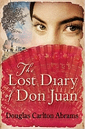The Lost Diary Of Don Juan