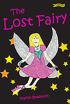 The Lost Fairy - Broderick, Marian