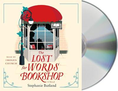 The Lost for Words Bookshop - Butland, Stephanie, and Church, Imogen (Read by)