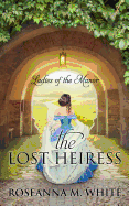 The Lost Heiress